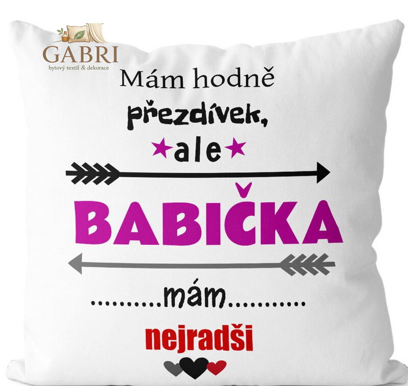  Fotopolštářek s citáty - Mám hodně přezdívek – babička
