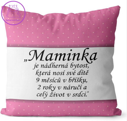 Fotopolštářek s citáty 40x40cm - Maminka – život v srdci