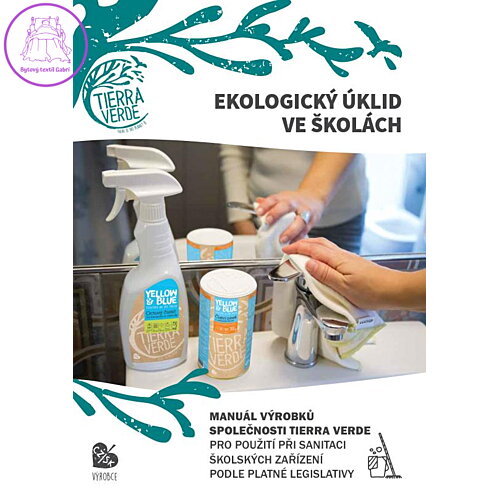 Tierra Verde – Manuál pro ekologický úklid ve školách (TIERRA VERDE), 1 ks
