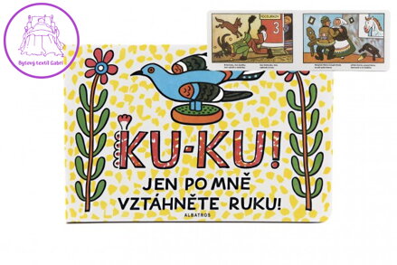 Knížka Ku-ku jen po mně vztáhněte ruku 24x16cm CZ text 24m+