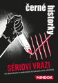 MINDOK HRA Černé historky - Sérioví vrazi *SPOLEČENSKÉ HRY*
