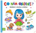 Co nám oblékneš? Oblékání s Ondrou a Katkou