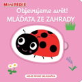 Svojtka & Co. MiniPEDIE Objevujeme svět! Mláďata ze zahrady