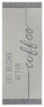 Běhoun Cucina Life Begins After Coffee 105628 Cream Grey