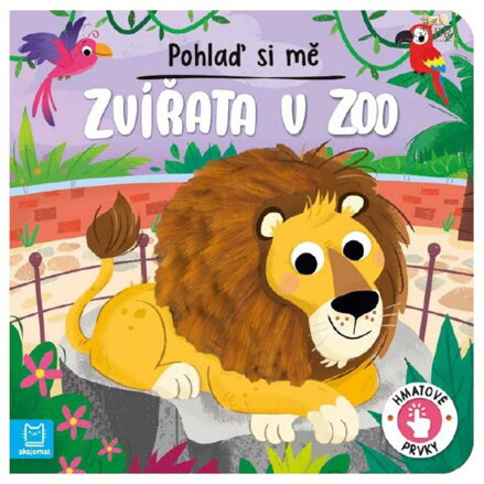 Knížka Pohlaď si mě Zvířata v ZOO