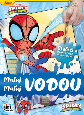 JIRI MODELS Maluj vodou Spidey a jeho úžasní přátelé omalovánky