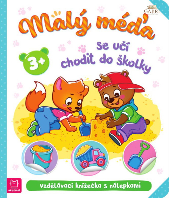 Malý méďa se učí chodit do školky vzdělávací knížečka s nálepkami