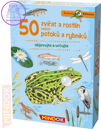 MINDOK HRA kvízová Expedice Příroda: 50 zvířat a rostlin potoků naučná