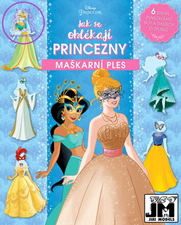 JIRI MODELS Jak se oblékají Princezny Disney maškarní ples