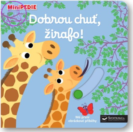 Svojtka & Co. MiniPEDIE Dobrou chuť, žirafo!
