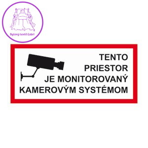 Plastová značka Tento prostor je monitorován kamerovým systémem (16x8 cm)