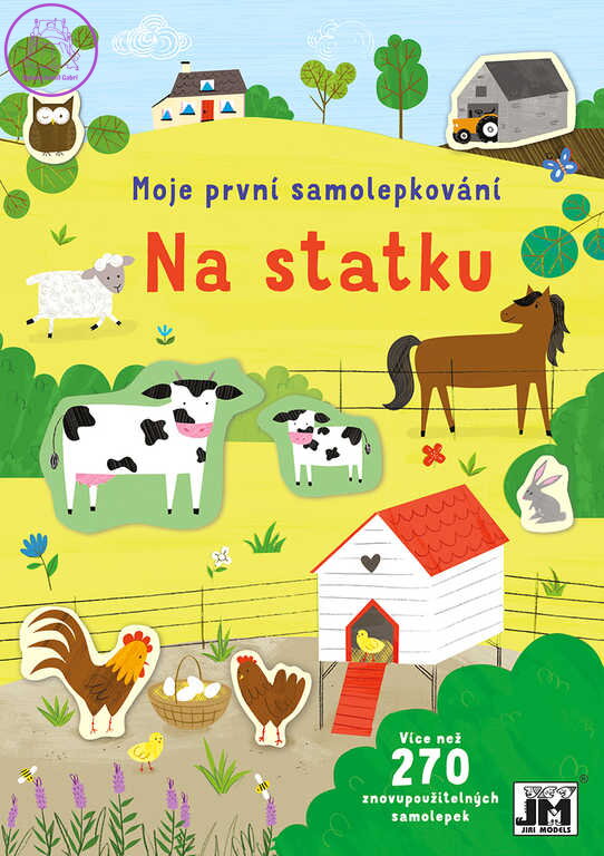 JIRI MODELS Moje první samolepkování 270+ Na statku JIRI MODELS Moje první samolepkování 270+ Na statku